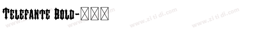 Telefante Bold字体转换